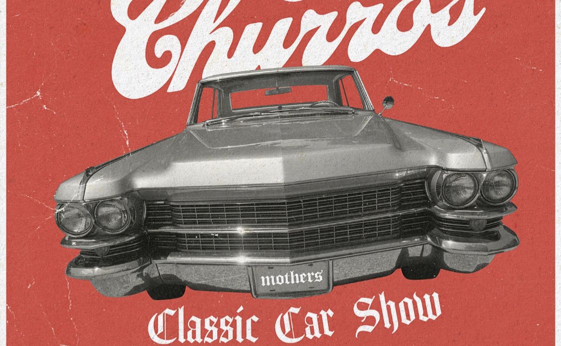 Mothers Cars And Churros Classic Car Show partial flyer May 2026